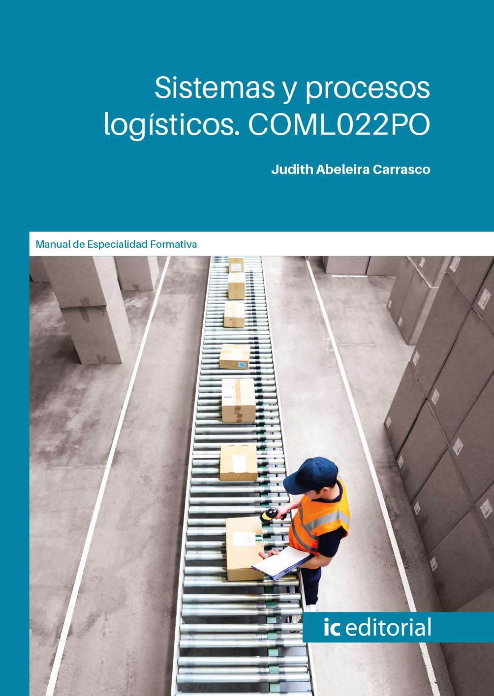 Sistemas y procesos logísticos. COML022PO
