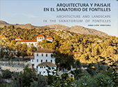 Arquitectura y paisaje en el sanatorio de Fontilles