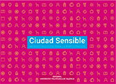 Ciudad sensible. Infraestructura para la participación