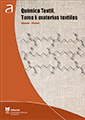 Química textil. Tomo I: materias textiles