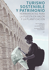 Turismo sostenible y patrimonio: Herramientas para la planificación y gestión