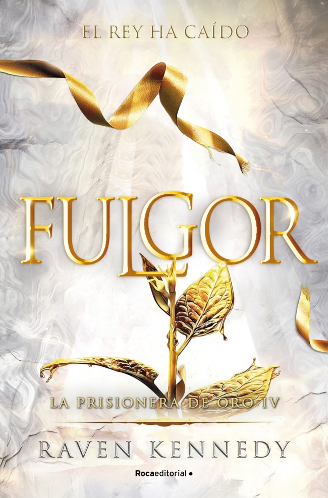 Fulgor (La Prisionera de Oro 4)