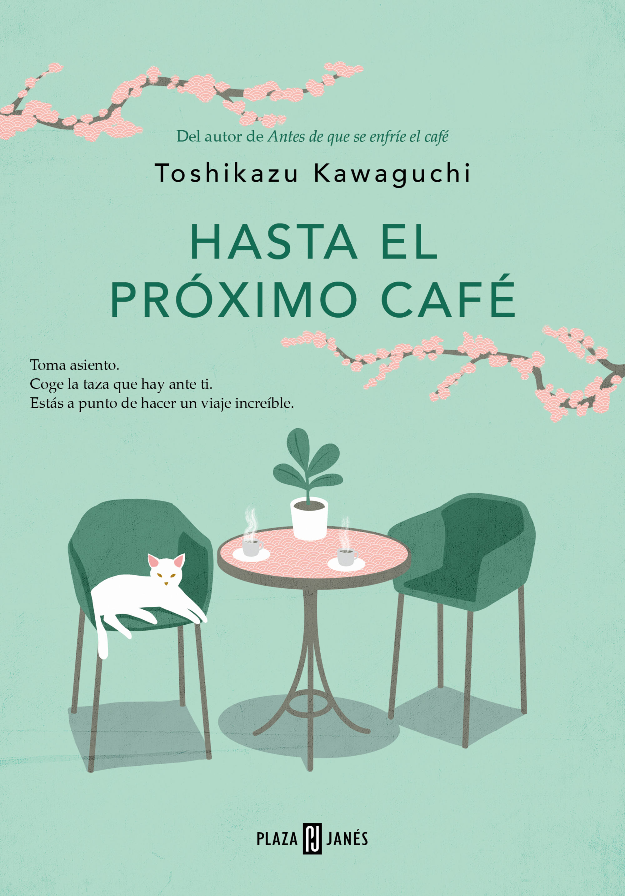 Hasta el próximo café ( Antes de que se enfríe el café 4 )