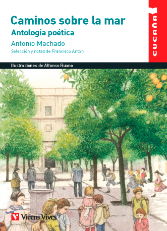 Caminos sobre la mar. Antología poética.