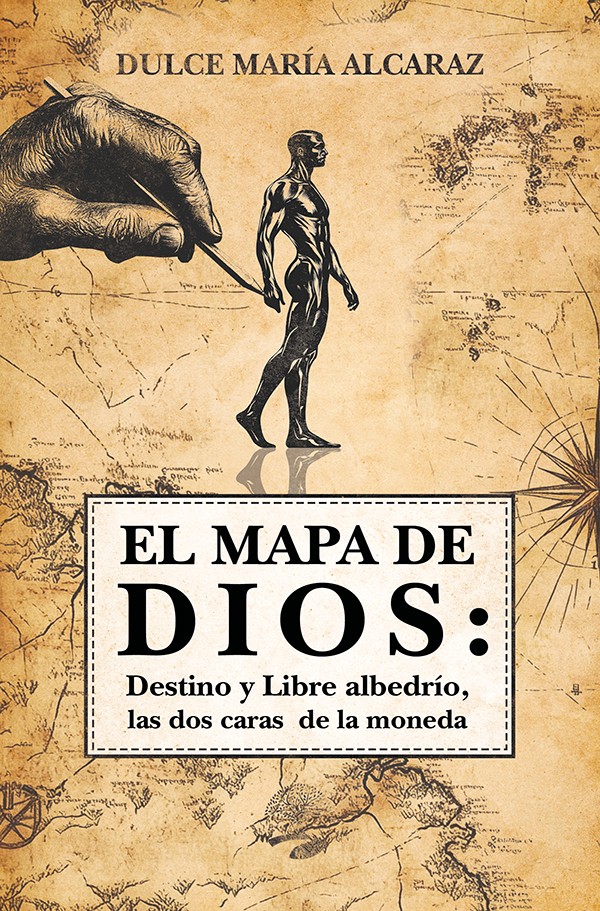 El mapa de Dios: destino y libre albedrío, las dos caras de la moneda