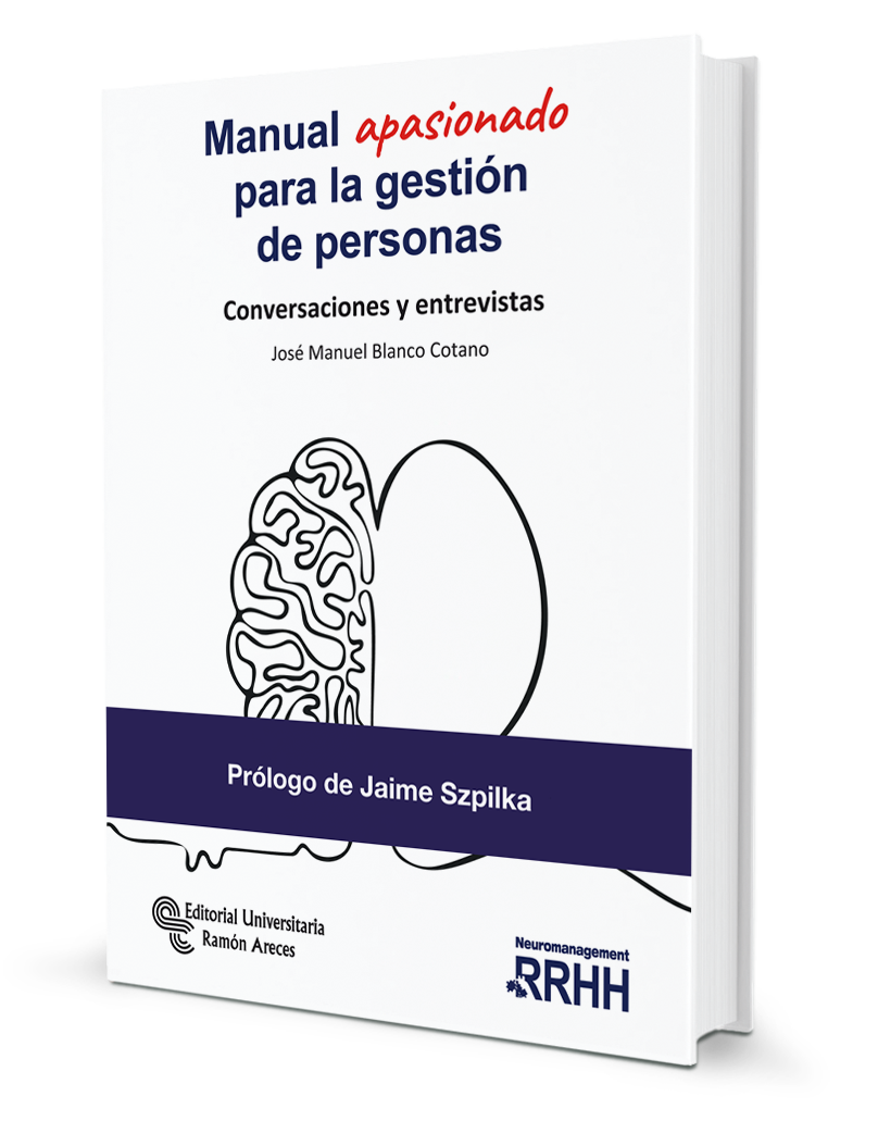 Manual apasionado para la gestión de personas. Conversaciones y entrevistas