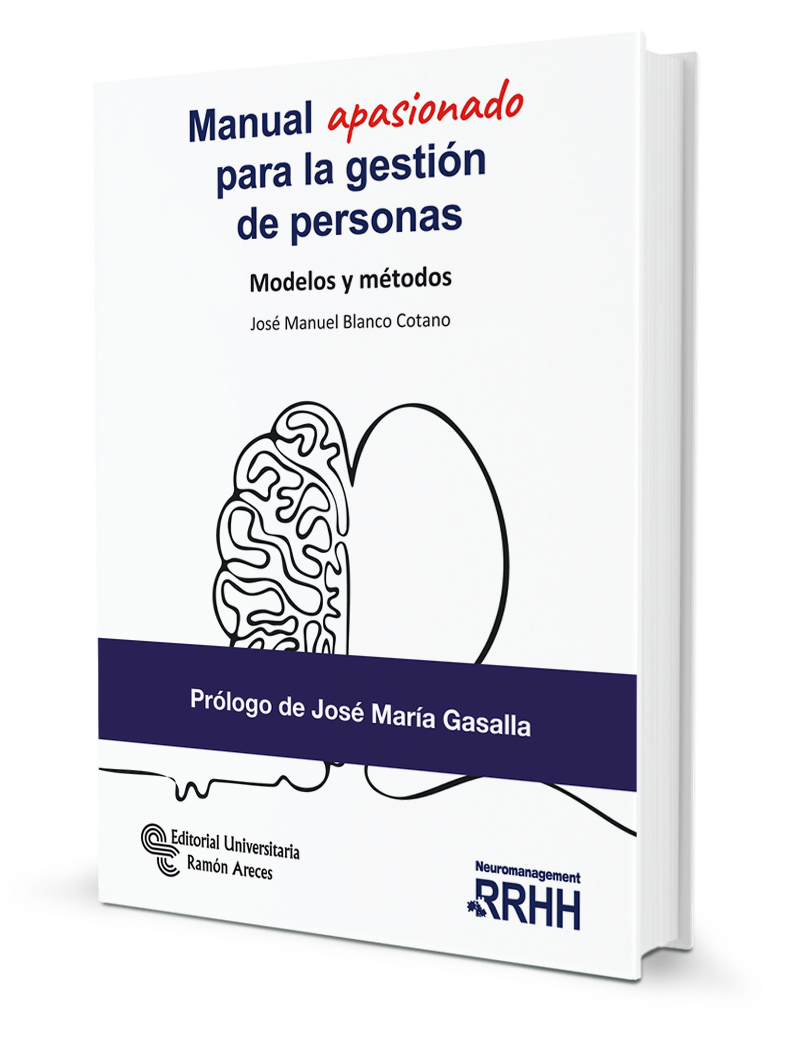 Manual apasionado para la gestión de personas. Modelos y métodos