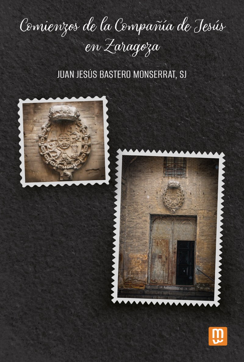 Comienzos de la Compañía de Jesús en Zaragoza