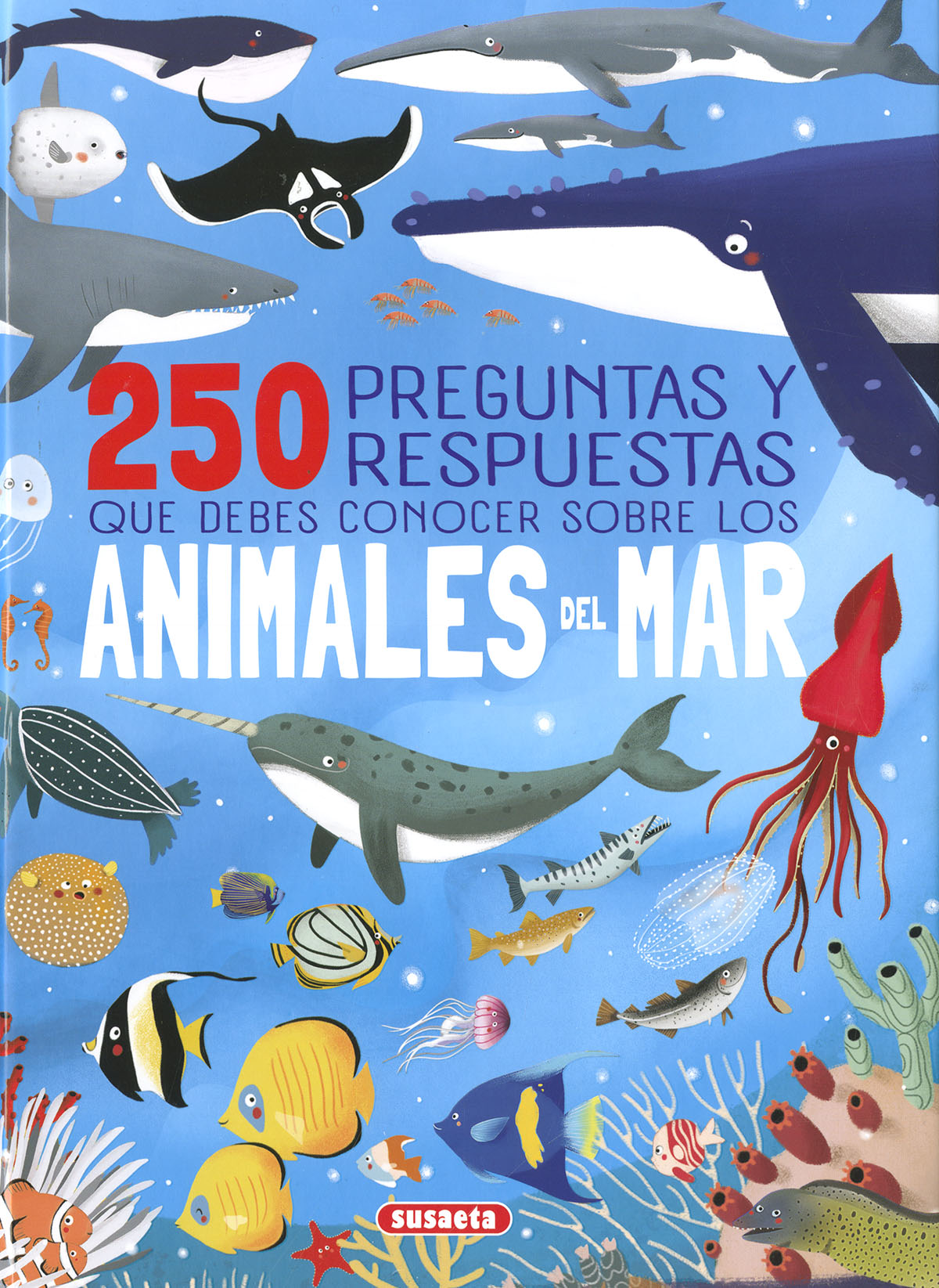 250 preguntas y respuestas que debes conocer sobre los animales del mar