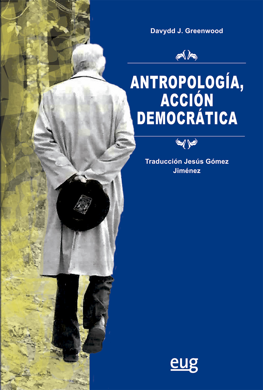 Antropología, acción democrática