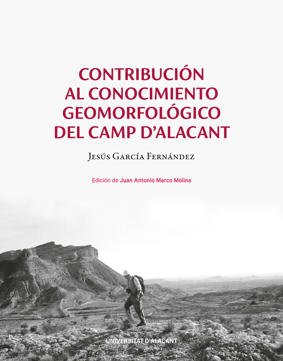 Contribución al conocimiento geomorfológico del camp d'Alacant