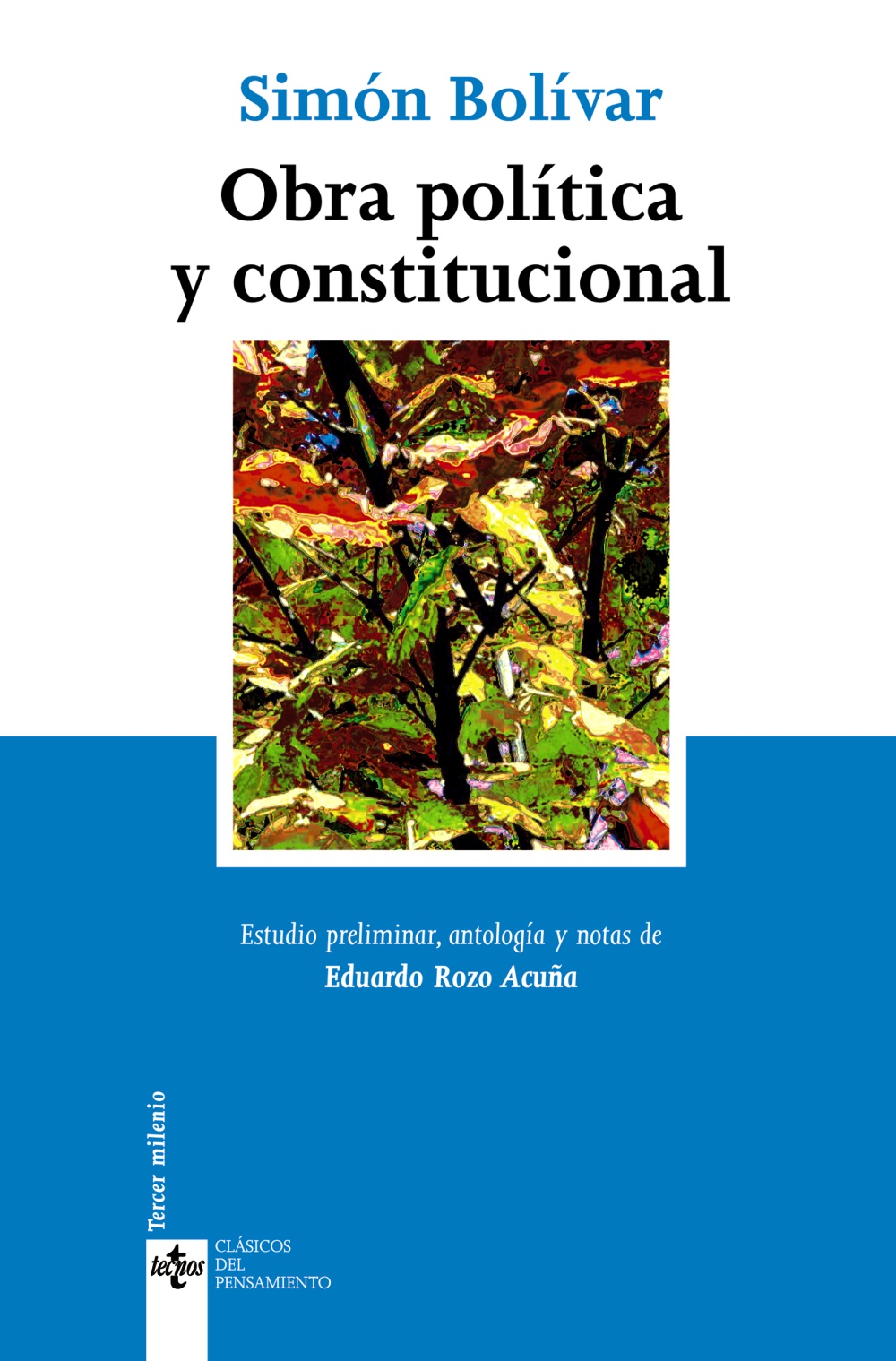 Obra política y constitucional