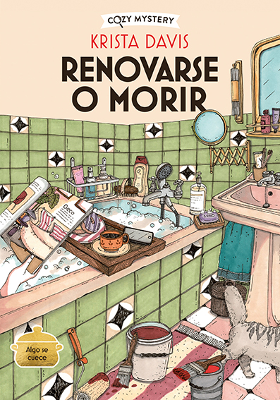 Renovarse o morir (Cozy Mystery)