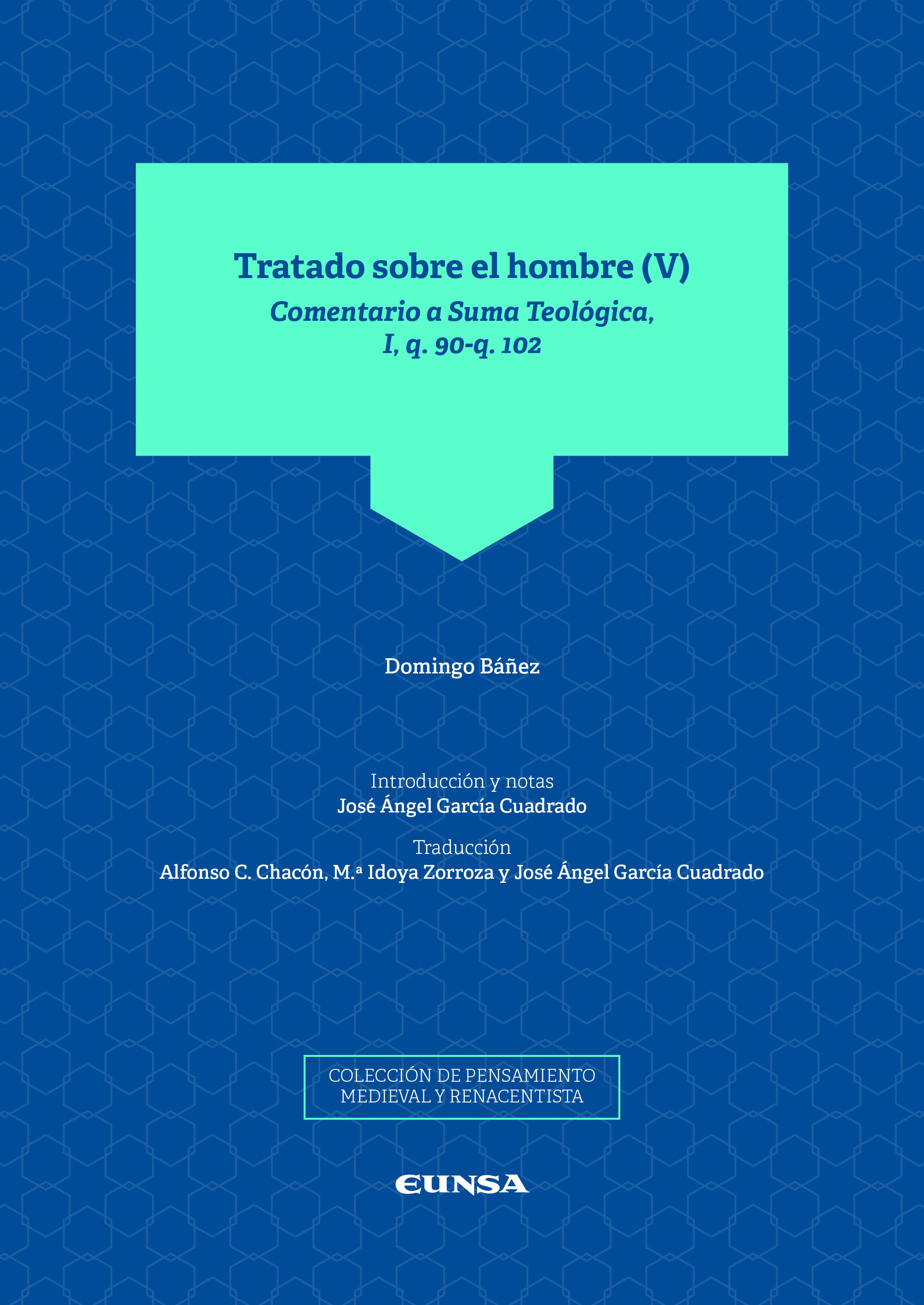 Tratado sobre el hombre, V