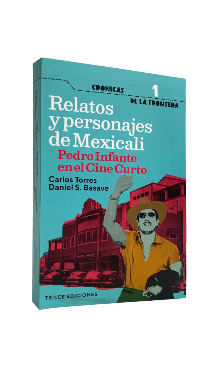 Relatos y personajes de Mexicali