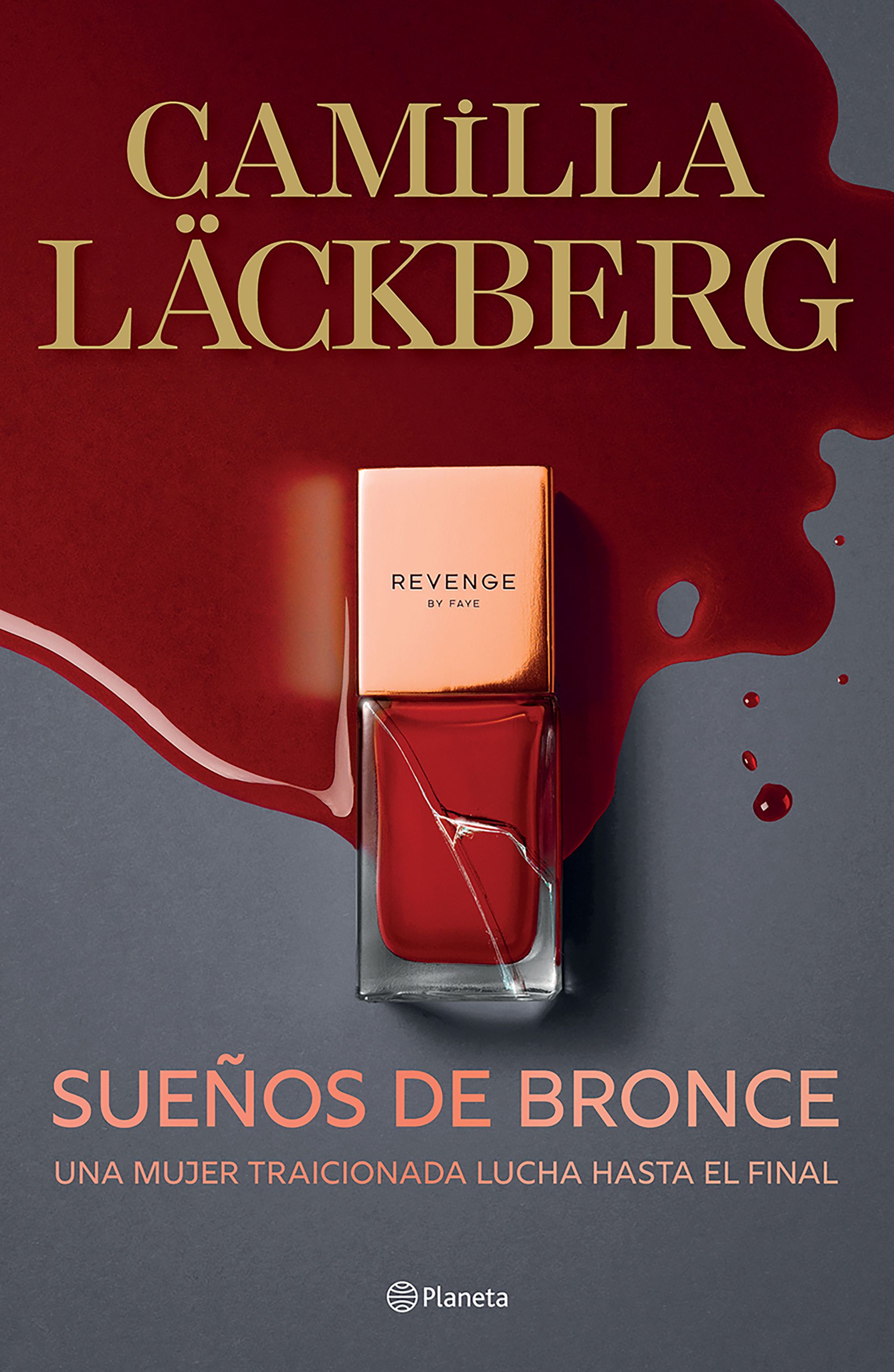 Sueños de bronce (Serie Faye 3)