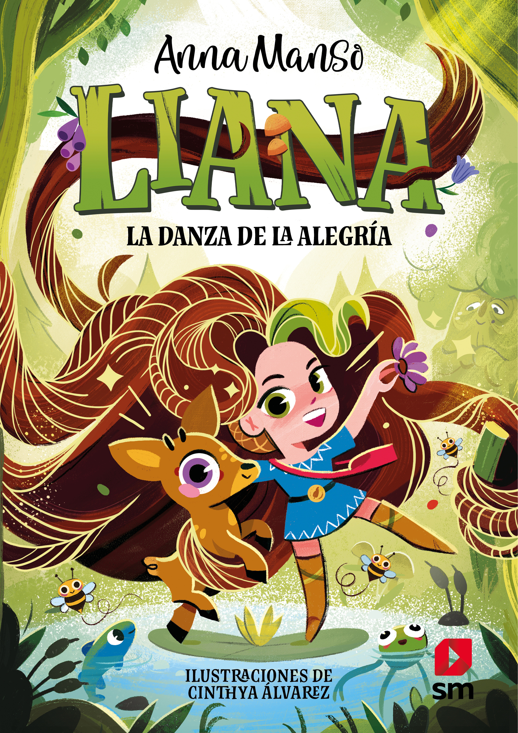 Liana 1: La danza de la alegría