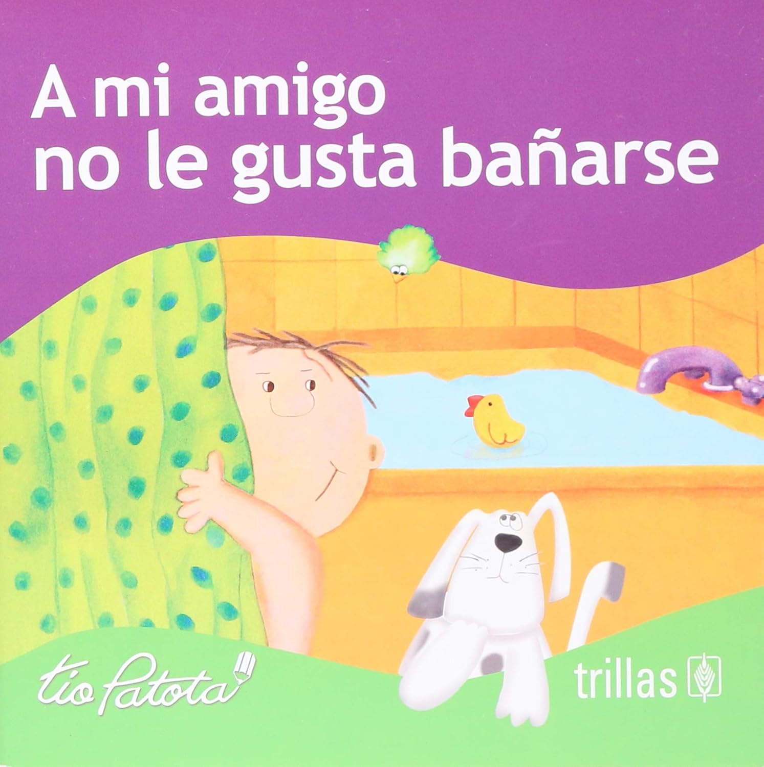 A mi amigo no le gusta bañarse
