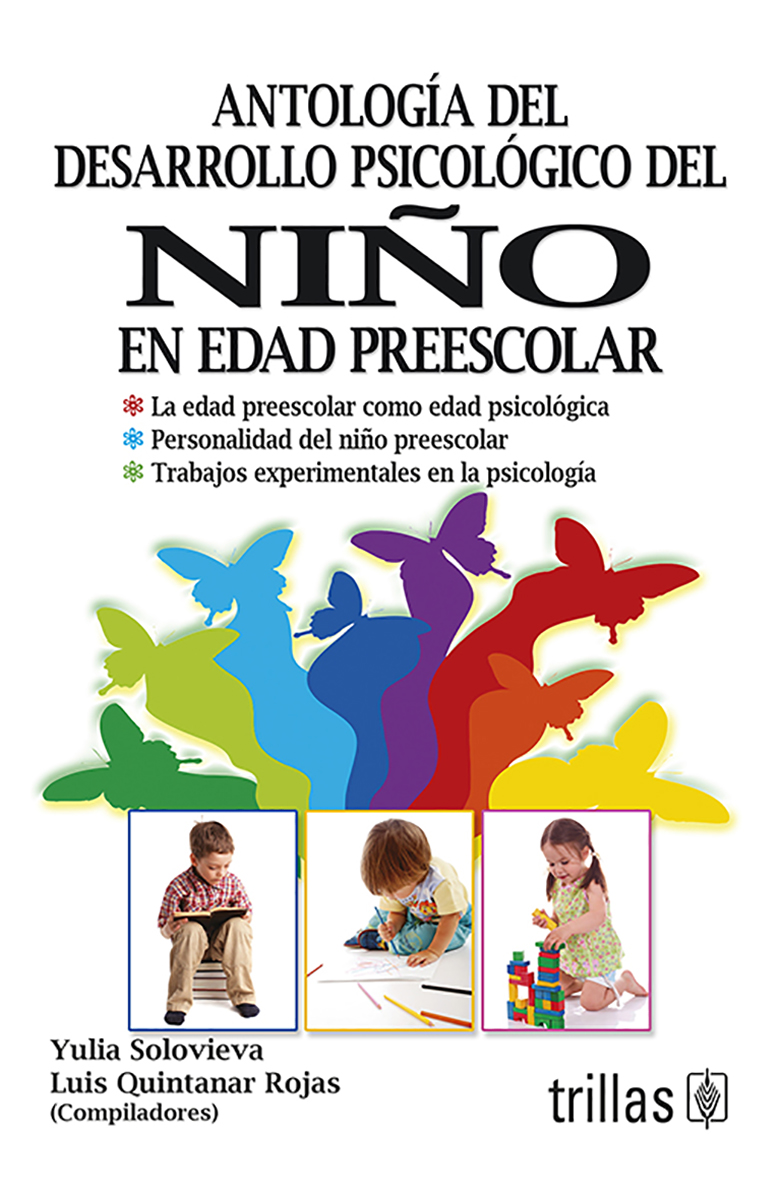 Antología del desarrollo psicológico del niño en edad preescolar