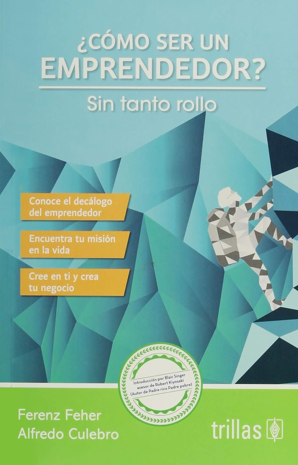 ¿Cómo ser un emprendedor?