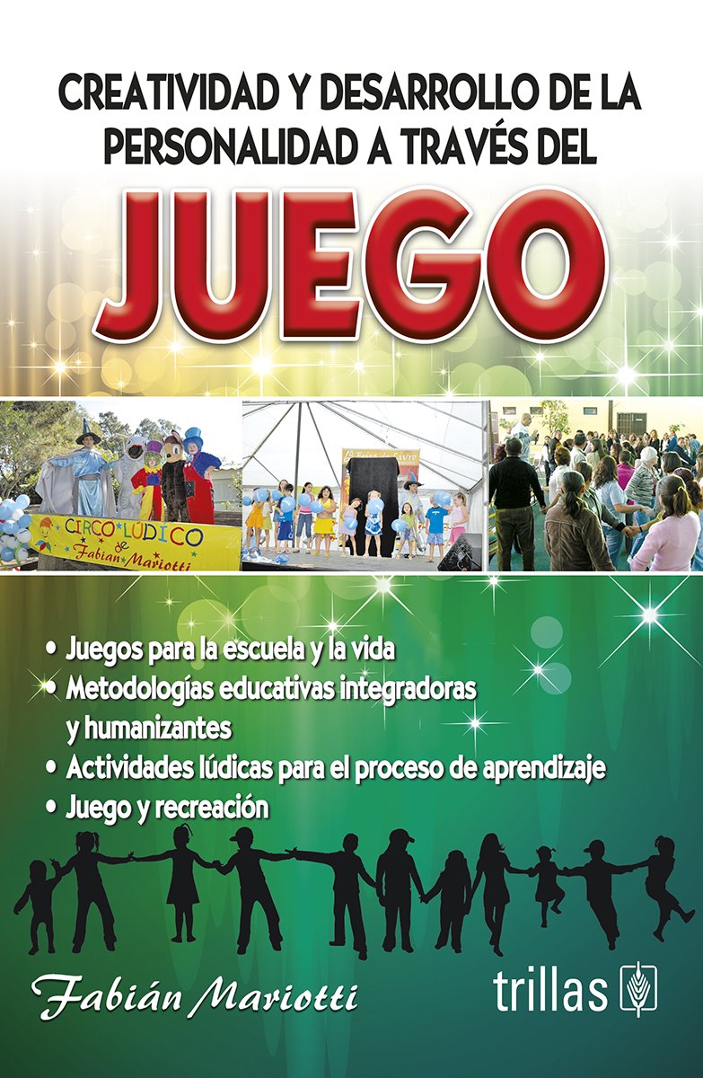 Creatividad y desarrollo de la personalidad a través del juego