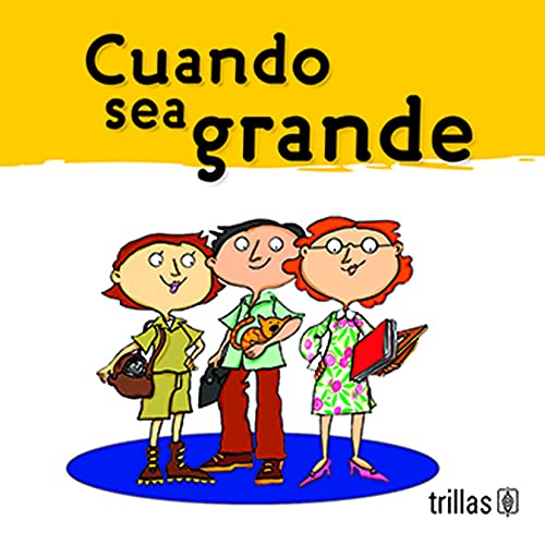 Cuando sea grande