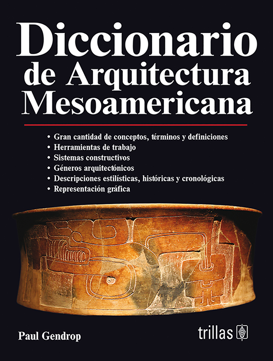 Diccionario de arquitectura mesoamericana