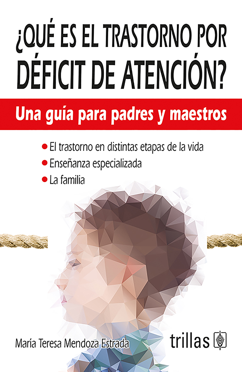 ¿Qué es el trastorno por deficit de atención?