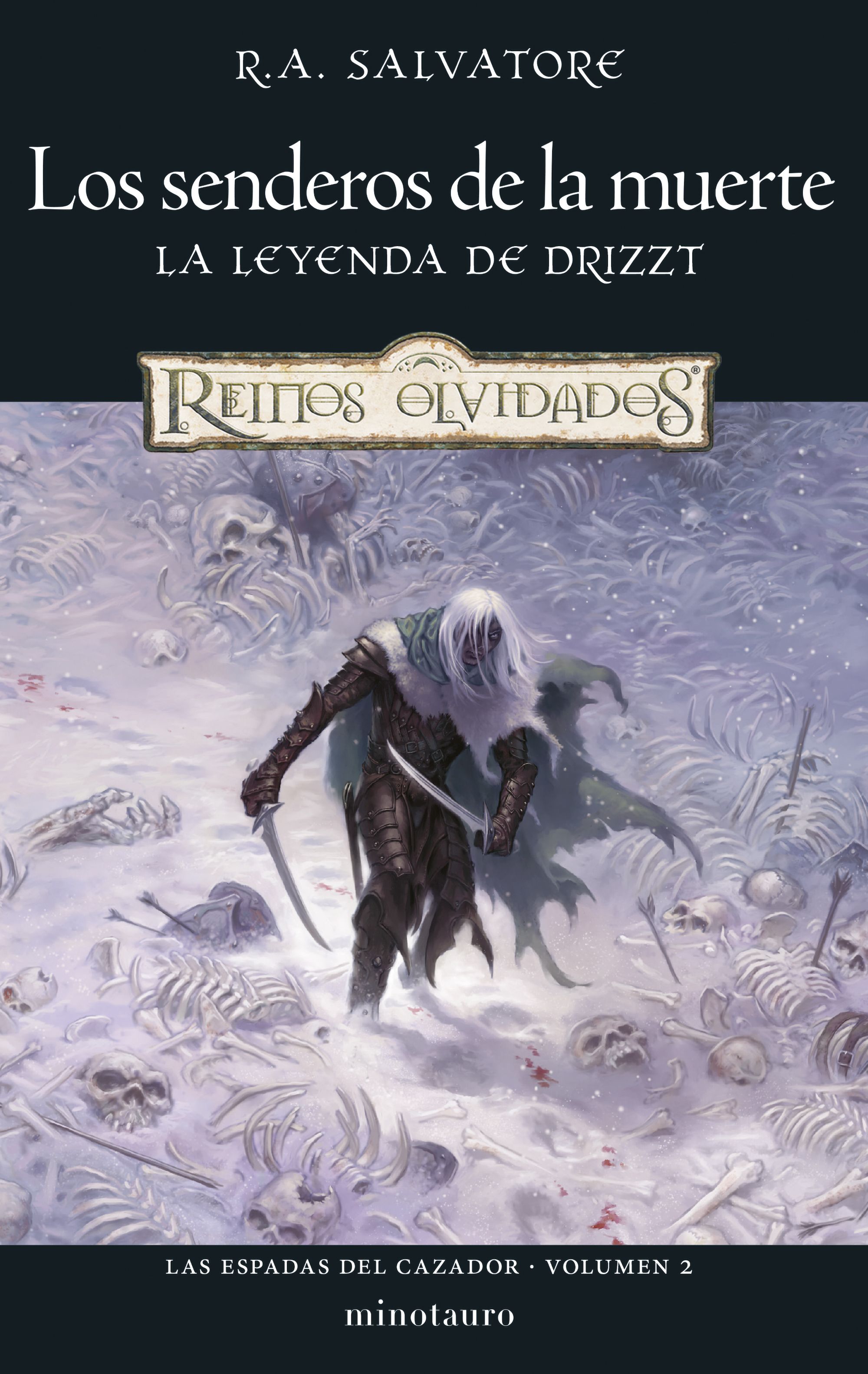 Las Espadas del Cazador nº 02/03 Los senderos de la muerte