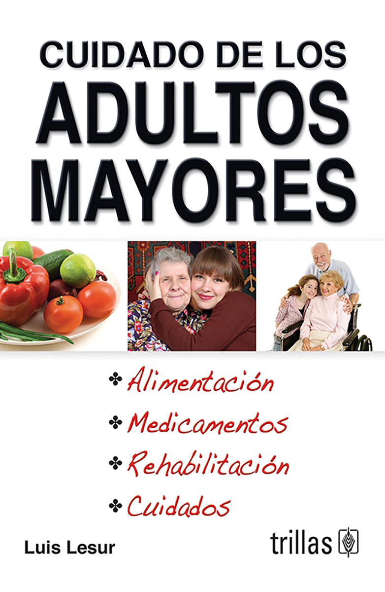 Cuidado de los adultos mayores