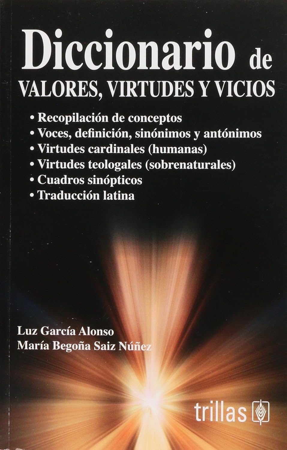 Diccionario de valores, virtudes y vicios