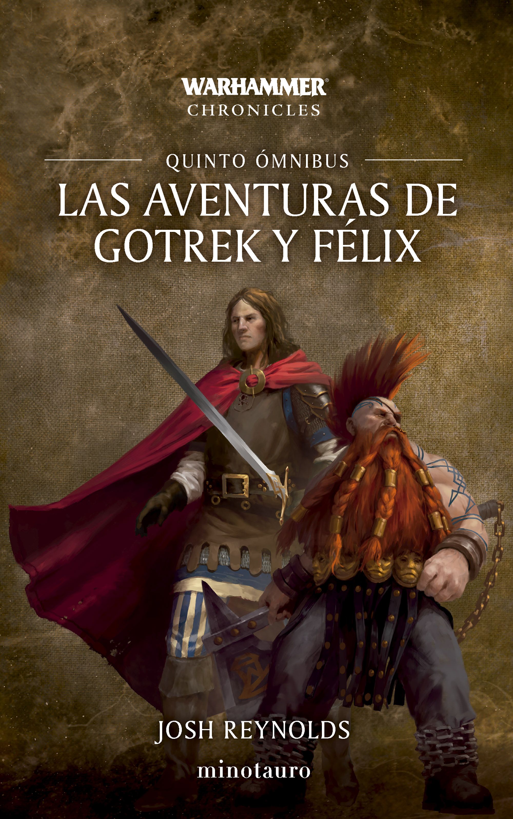 Las aventuras de Gotrek y Félix Omnibus nº 05/06