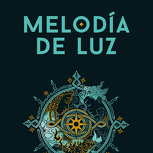 Melodía de luz (Trilogía de la antorcha 1)