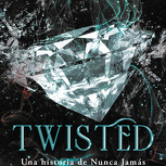 Twisted ( Nunca Jamás 4 )