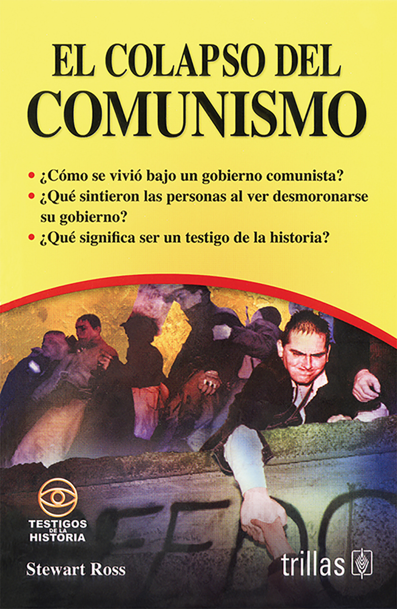 El colapso del comunismo
