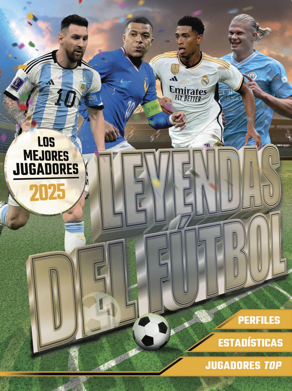 Leyendas del Fútbol. Los mejores jugadores 2025