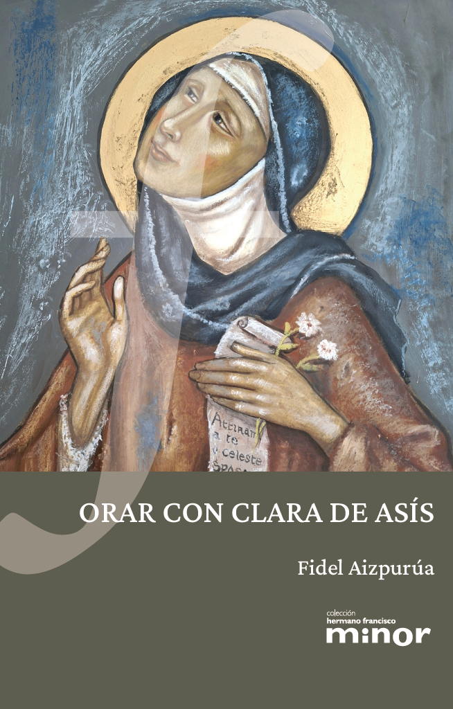Orar con Clara de Asís
