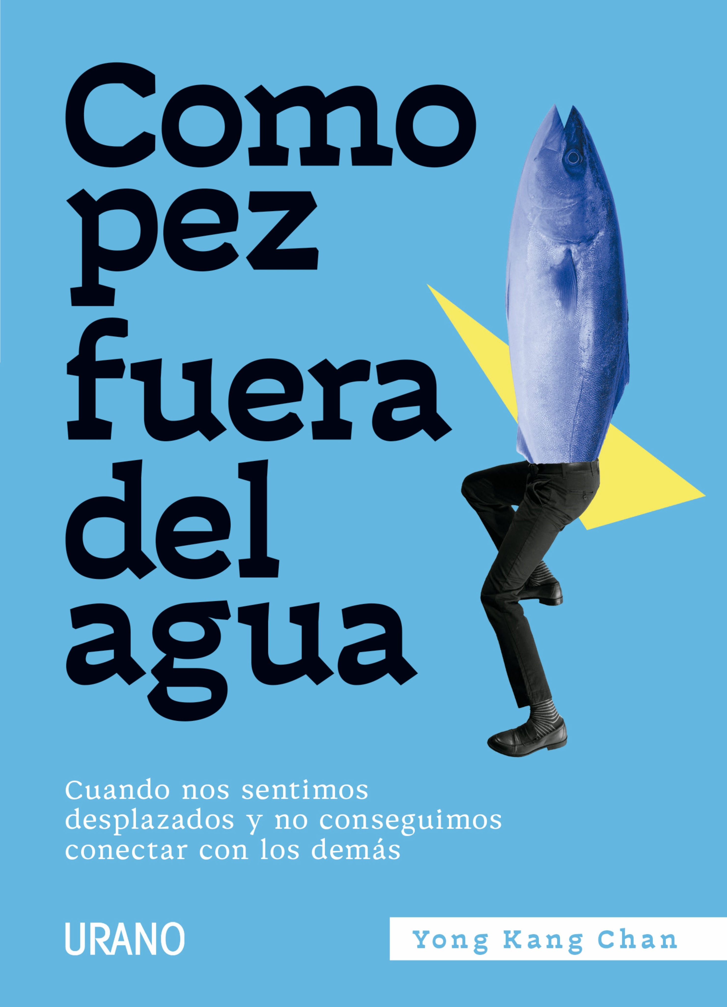Como pez fuera del agua