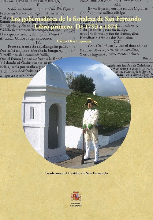 Los gobernadores de la fortaleza de San Fernando (1793-1874)