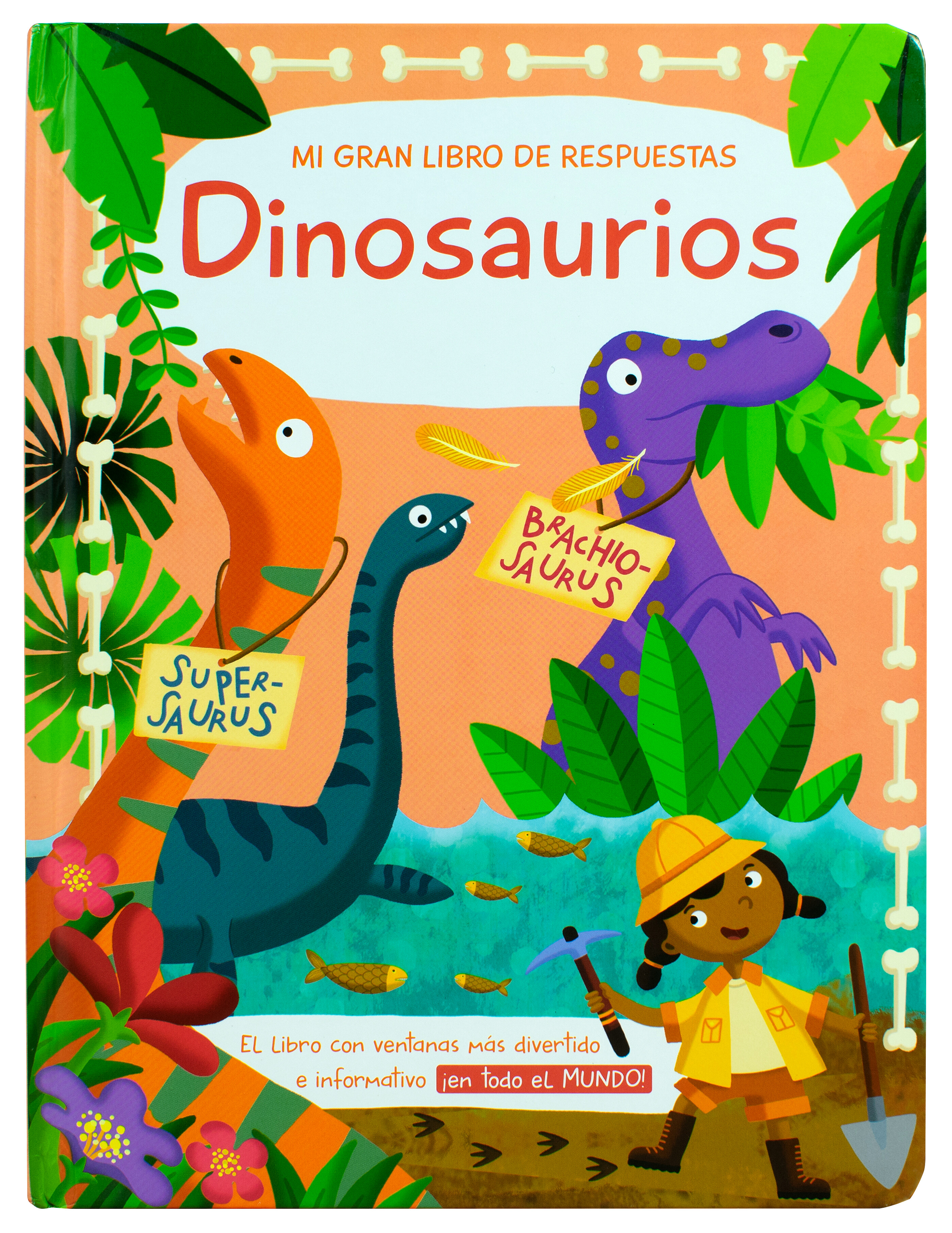 Mi gran libro de respuestas: Dinosaurios