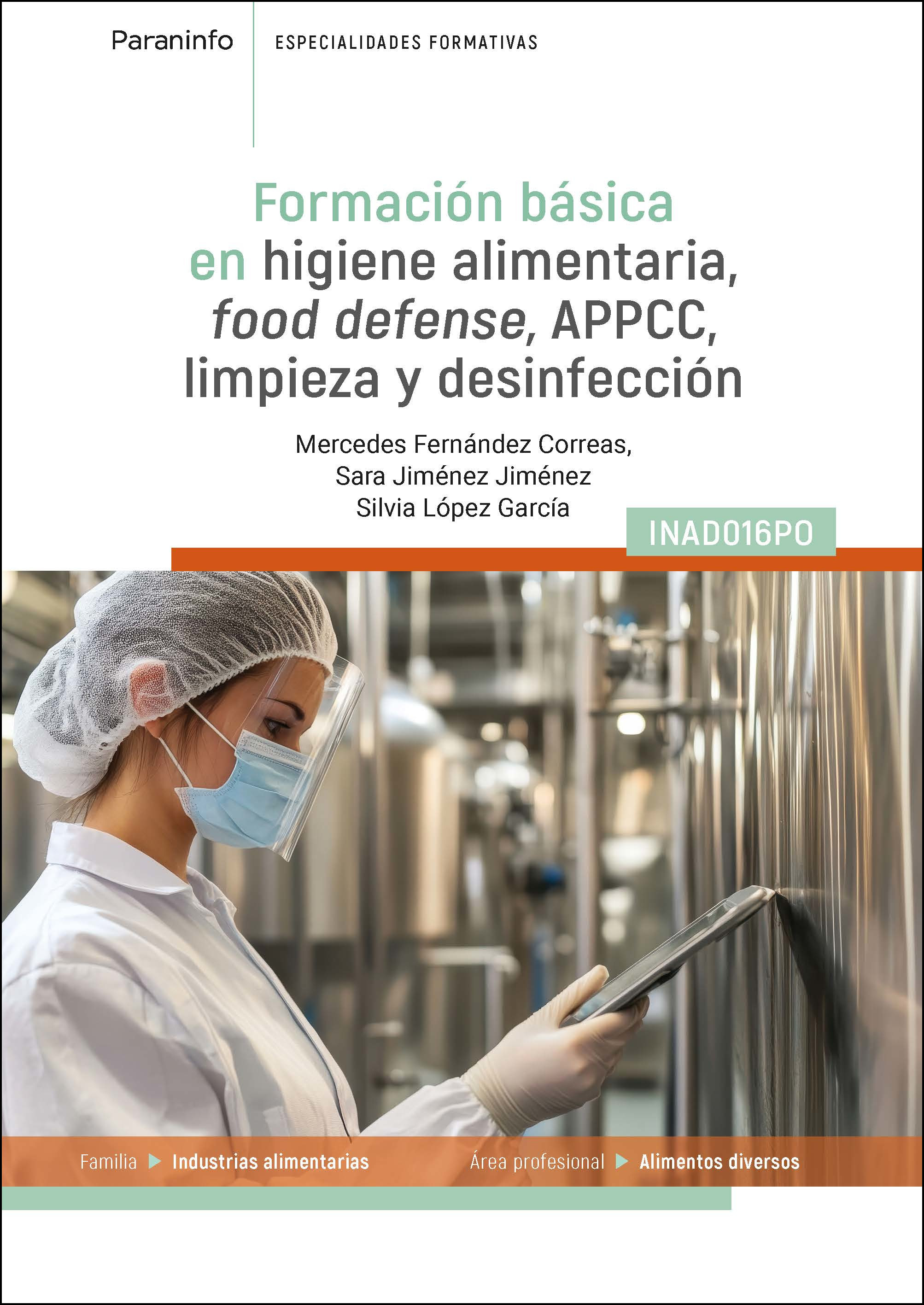 Formación básica en higiene alimentaria: food defense, APPCC, limpieza y desinfección