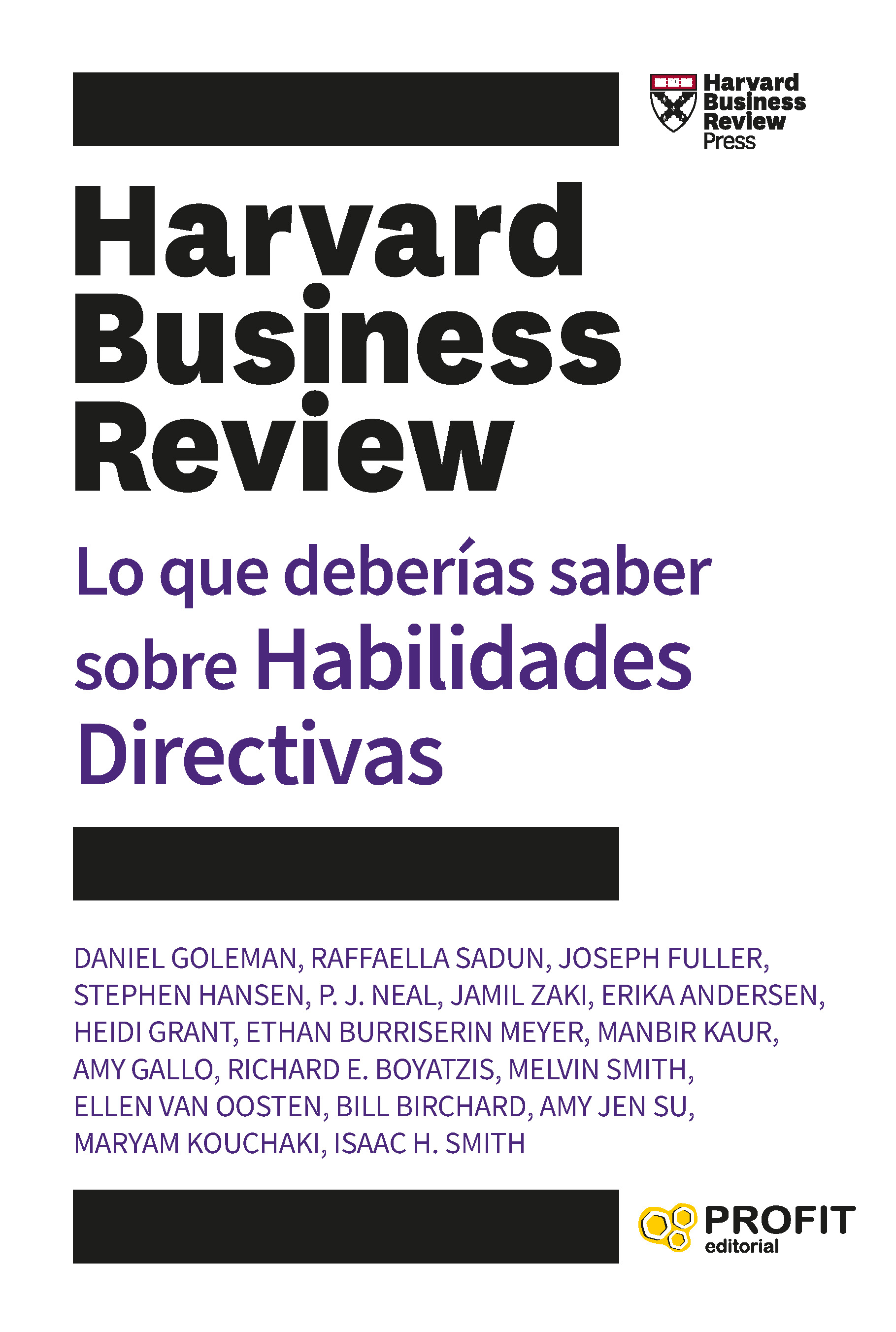 Lo que deberías saber sobre Habilidades Directivas