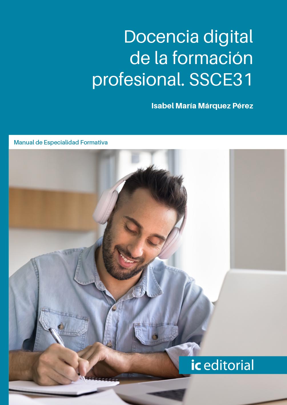 Docencia digital de la formación profesional. SSCE31