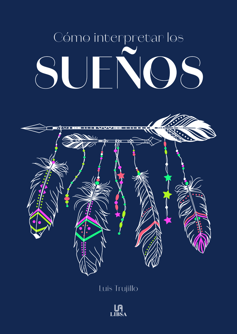 Cómo Interpretar los Sueños