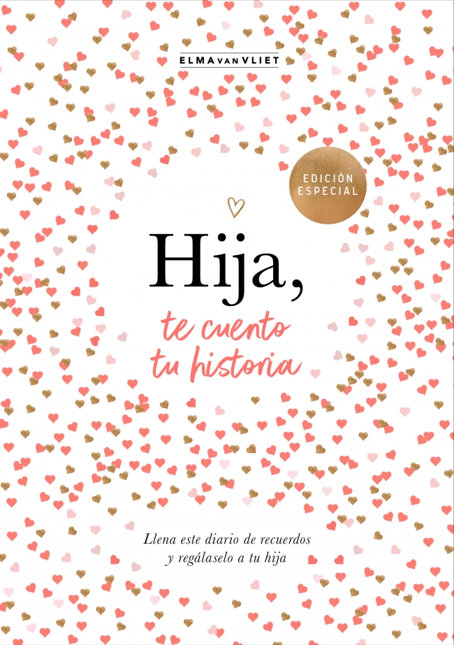 Hija, te cuento tu historia