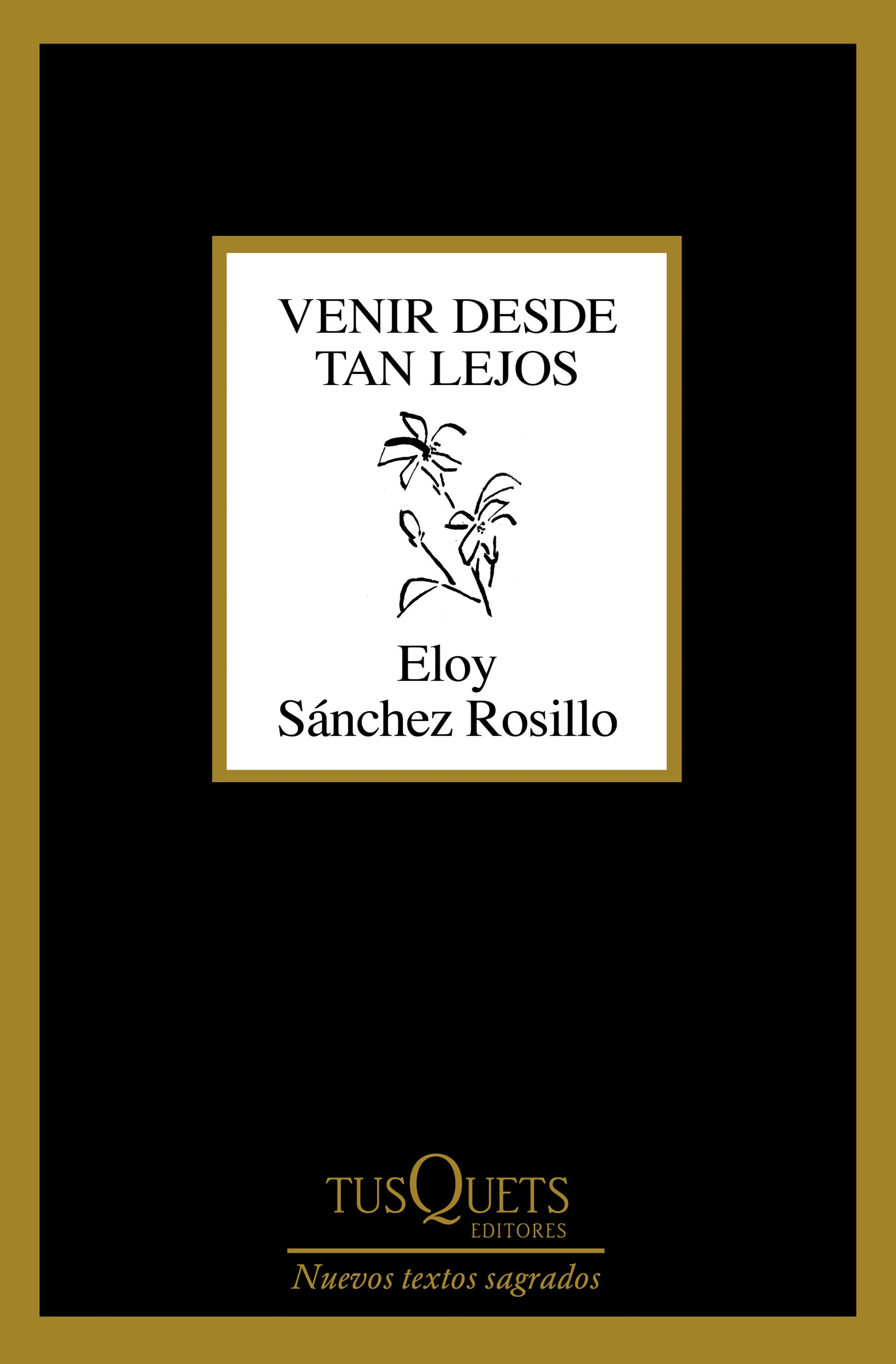 Venir desde tan lejos