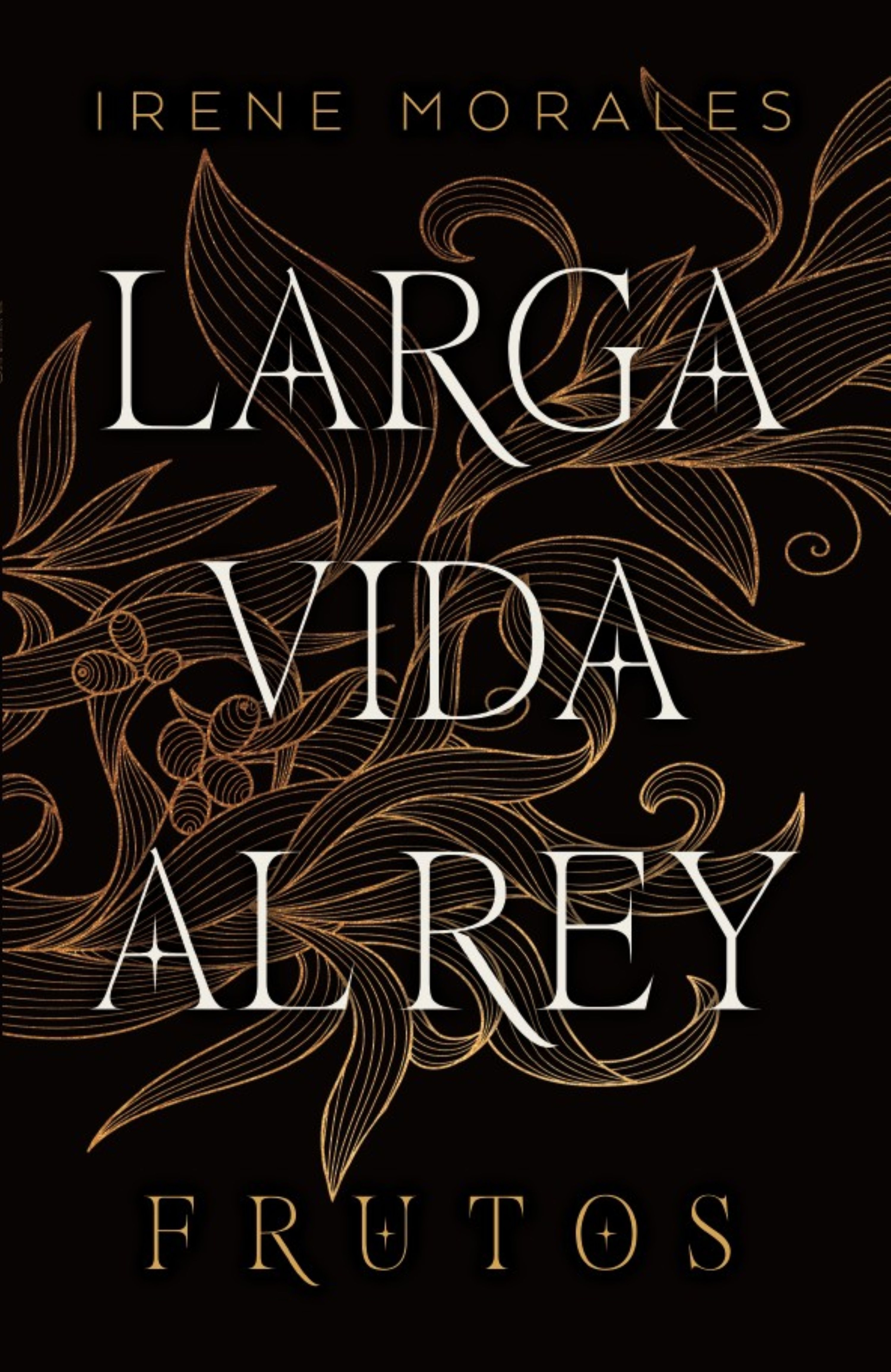 Frutos (Larga vida al rey 3)