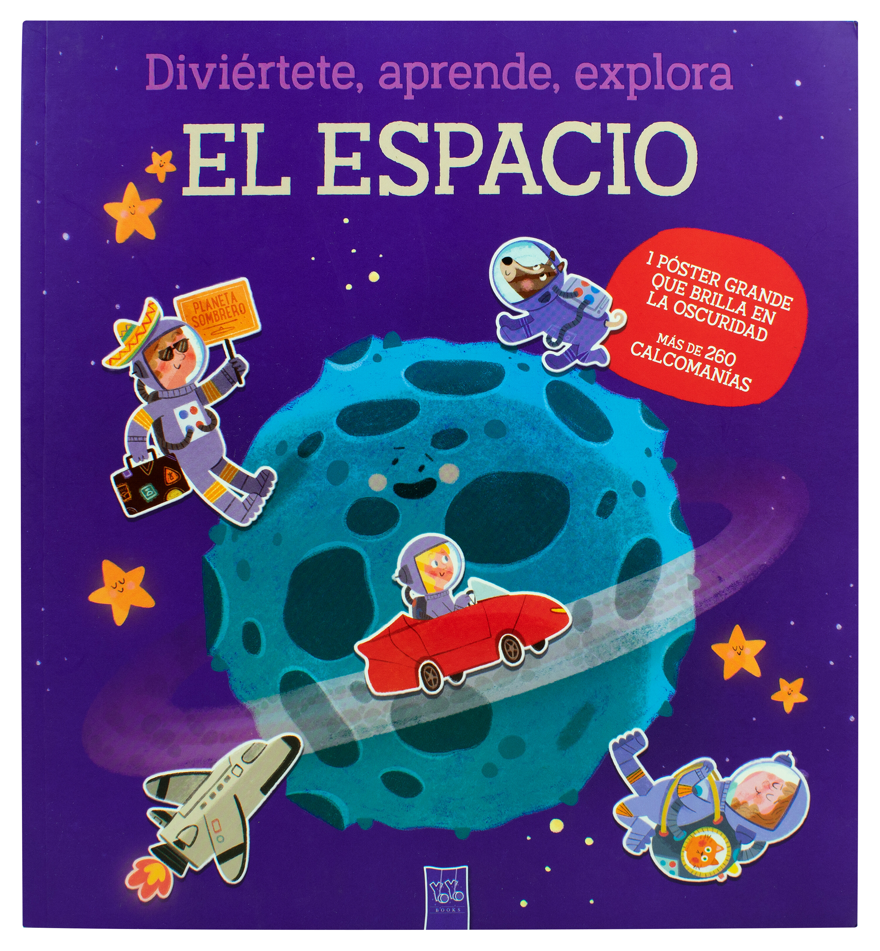 Libro infantil con calcomanías: Diviértete, aprende, explora: El espacio