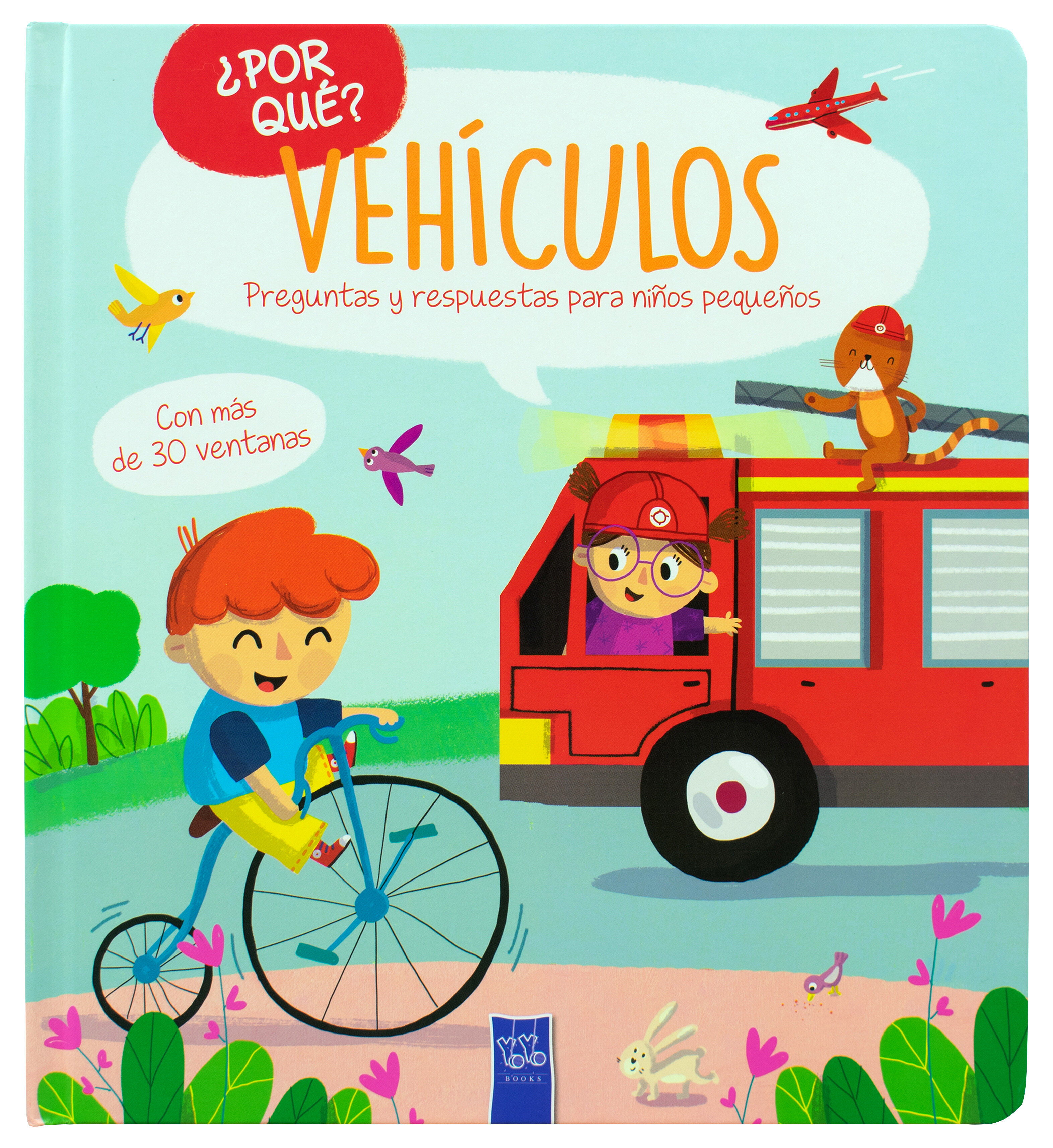 Libro infantil con ventanas: ¿Por qué?: Vehículos