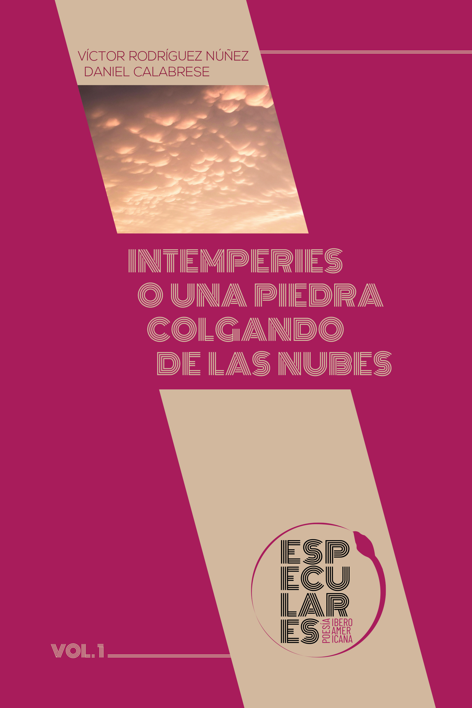 intemperies o una piedra colgando de las nubes